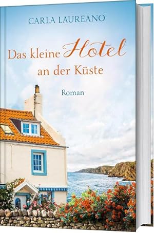 Bild des Verkufers fr Das kleine Hotel an der Kste : Roman zum Verkauf von AHA-BUCH GmbH