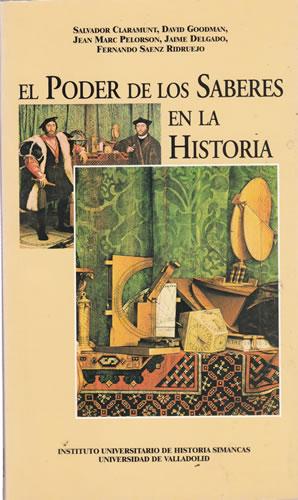 Seller image for El poder de los saberes en la Historia for sale by Librera Cajn Desastre