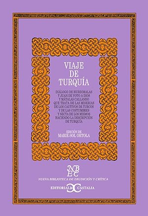 VIAJE DE TURQUIA Edición de Marie-Sol Ortola