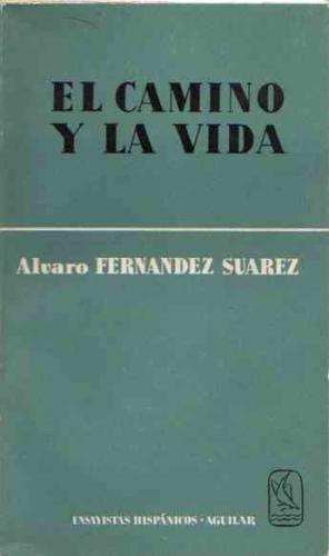 Seller image for EL CAMINO Y LA VIDA for sale by Librovicios