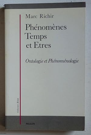 Bild des Verkufers fr Phnomnes, temps et tres (Ontologie et phnomnologie) zum Verkauf von Le Rayon populaire