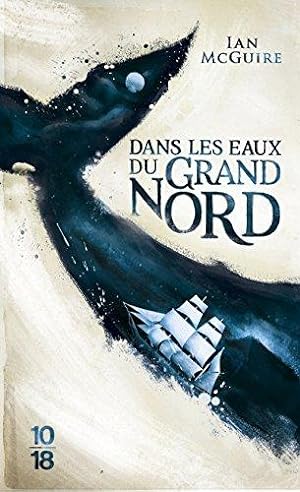 Seller image for Dans les eaux du Grand Nord - poche for sale by dansmongarage