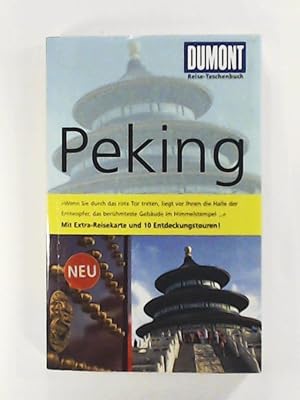 Bild des Verkufers fr DuMont Reise-Taschenbuch Reisefhrer Peking zum Verkauf von Leserstrahl  (Preise inkl. MwSt.)