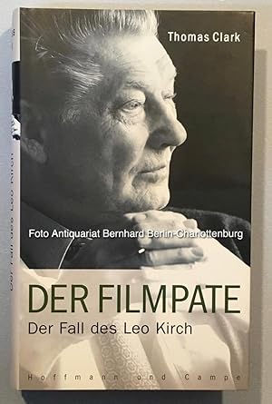 Der Filmpate. Der Fall des Leo Kirch