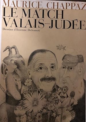 Image du vendeur pour Le match Valais-Jude mis en vente par Librairie SSAD