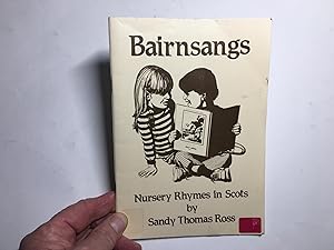 Bild des Verkufers fr Bairnsangs: Nursery Rhymes in Scots zum Verkauf von Book Souk