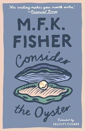 Seller image for Consider the Oyster (Paperback) for sale by Grand Eagle Retail