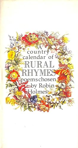 Seller image for Rural Rhymes: Country Calendar of Poems for sale by M Godding Books Ltd