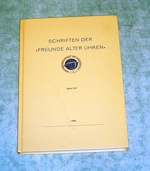 Schriften des historisch-wissenschaftlichen Fachkreises "Freunde alter Uhren" in der deutschen Ge...