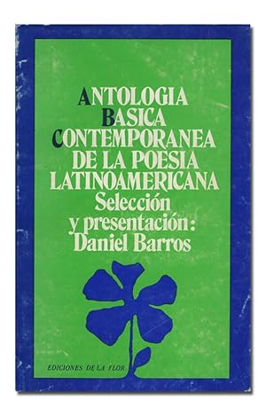 Seller image for ANTOLOGA BSICA CONTEMPORNEA DE LA POESA LATINOAMERICANA. Seleccin y presentacin: Daniel Barros. for sale by Librera Berceo (Libros Antiguos)