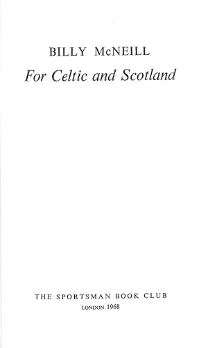 Seller image for For Celtic and Scotland for sale by WeBuyBooks
