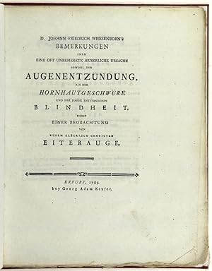 Bemerkungen über eine oft unbemerkte aeuserliche Ursache sowohl der Augenentzündung, als der Horn...