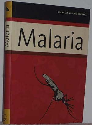 Imagen del vendedor de Malaria a la venta por Los libros del Abuelo