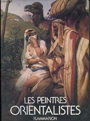Immagine del venditore per Les peintres orientalistes venduto da Le-Livre