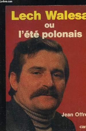 Seller image for Lech Walesa ou l't polonais for sale by Le-Livre