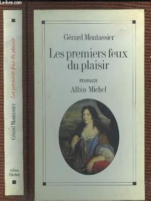 Image du vendeur pour Les Premiers Feux du plaisirs mis en vente par Le-Livre