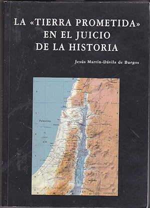 Seller image for La ''Tierra Prometida'' en el juicio de la Historia for sale by LIBRERA GULLIVER