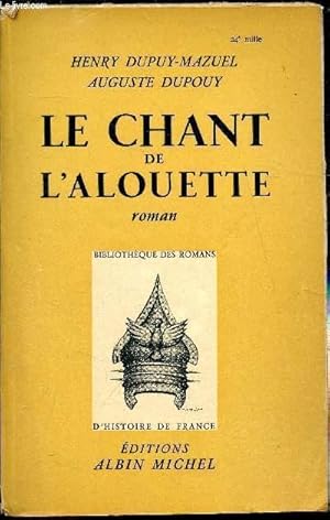 Imagen del vendedor de Le chant de l'alouette a la venta por Le-Livre