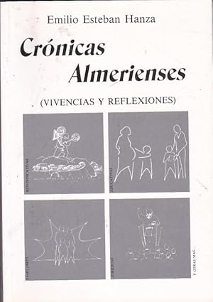 Seller image for Cnicas Almerienses (Vivencias y reflexiones) for sale by LIBRERA GULLIVER