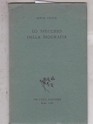 Seller image for Lo specchio della biografa for sale by LIBRERA GULLIVER