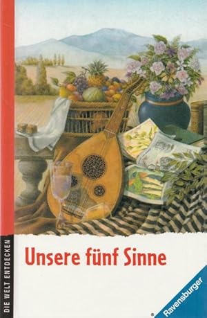 Imagen del vendedor de Unsere fnf Sinne. a la venta por Ant. Abrechnungs- und Forstservice ISHGW