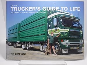 Bild des Verkufers fr The Kiwi Trucker's Guide to Life zum Verkauf von The Secret Bookshop