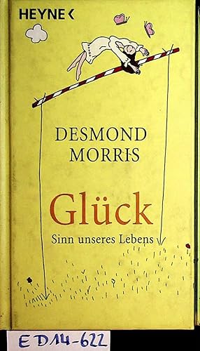 Glück : Sinn unseres Lebens Ins Dt. übertr. von Jochen Winter