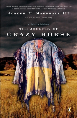 Seller image for The Journey of Crazy Horse: A Lakota History (Paperback or Softback) for sale by BargainBookStores