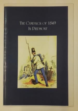 Bild des Verkufers fr The Campaign of 1849 in Piedmont. zum Verkauf von Der Buchfreund