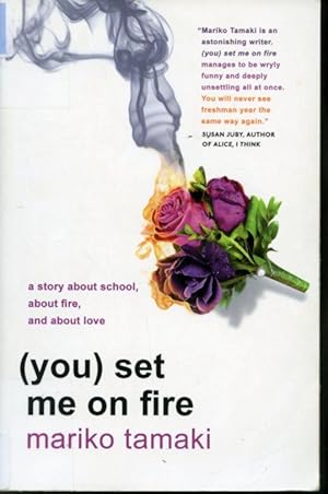 Seller image for (You) Set Me on Fire for sale by Librairie Le Nord