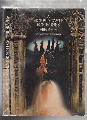 a morbid taste for bones by ellis peters a morbid taste for bones by ellis peters