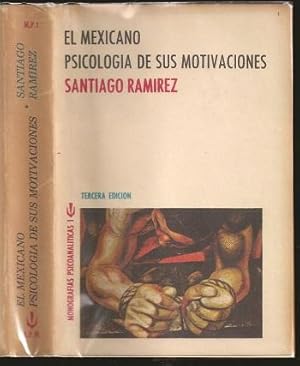 El Mexicano Psicologia de sus Motivaciones