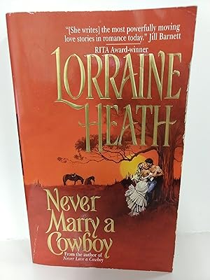 Seller image for Never Marry a Cowboy for sale by Fleur Fine Books