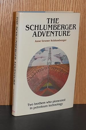 The Schlumberger Adventure