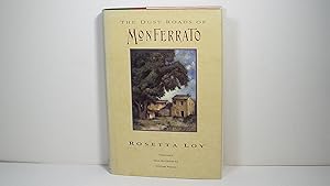Seller image for The Dust Roads of Monferrato for sale by Gene The Book Peddler