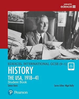 Bild des Verkufers fr Pearson Edexcel International GCSE (9-1) History: The USA, 1918-41 Student Book zum Verkauf von AHA-BUCH GmbH