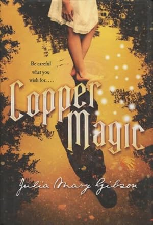 Seller image for Copper Magic for sale by Kenneth A. Himber