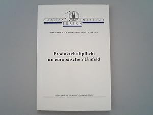 Bild des Verkufers fr Produktehaftpflicht im europischen Umfeld. Europa Institut Zrich. zum Verkauf von Antiquariat Bookfarm