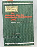 Immagine del venditore per Das Abkommen ber den Europischen Wirtschaftsraum (EWR) Entstehung, Kurzdarstellung, Textauswahl. venduto da Antiquariat Bookfarm