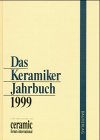 Bild des Verkufers fr Das Keramiker Jahrbuch 1999. zum Verkauf von Antiquariat Bookfarm