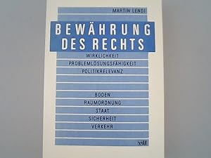 Bild des Verkufers fr Bewhrung des Rechts. Wirklichkeit - Problemlsungsfhigkeit - Politikrelevanz. zum Verkauf von Antiquariat Bookfarm