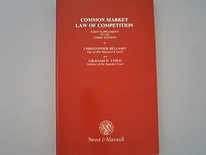 Imagen del vendedor de Common Market law of competition. First Supplement a la venta por Antiquariat Bookfarm