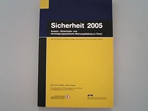 Bild des Verkufers fr Sicherheit, 2005. Aussen-, Sicherheits- und Verteidigungspolitische Meinungsbildung im Trend zum Verkauf von Antiquariat Bookfarm