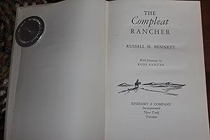 Imagen del vendedor de The Compleat Rancher a la venta por Wagon Tongue Books