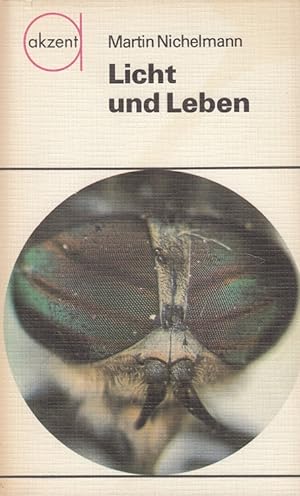 Imagen del vendedor de Licht und Leben. / Akzent 58 a la venta por Versandantiquariat Nussbaum