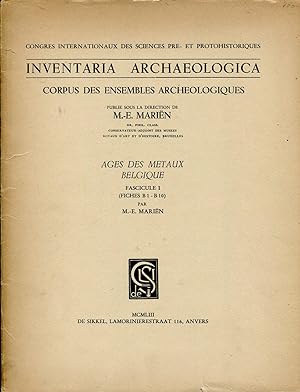 Seller image for Inventaria Archaeologica, corpus des ensembles archologiques, ges des mtaux, Belgique, Fascicule I (Fiches B1 - B10) for sale by Sylvain Par
