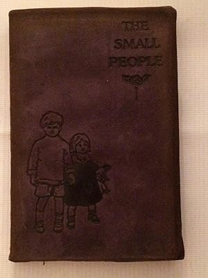 The Small People: a little book of verse about children for their elders