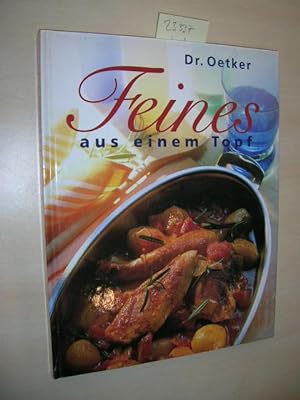 Bild des Verkufers fr Dr. Oetker Feines aus einem Topf. zum Verkauf von Klaus Ennsthaler - Mister Book