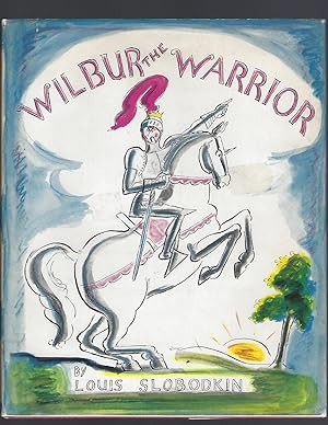 Wilbur the Warrior