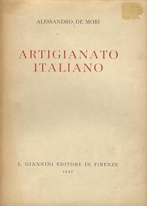Image du vendeur pour Artigianato italiano. mis en vente par Libreria Oreste Gozzini snc